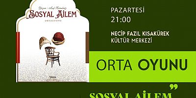 “SOSYAL AİLEM” GÖSTERİSİ RAMAZAN AKŞAMINA ANLAM KATACAK