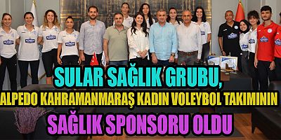 SULAR SAĞLIK GRUBU, ALPEDO KAHRAMANMARAŞ KADIN VOLEYBOL TAKIMININ SAĞLIK SPONSORU OLDU