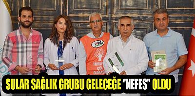SULAR SAĞLIK GRUBU  ÇALIŞAN SAĞLIK PERSONELİ SAYISI KADAR TEMA’YA FİDAN BAĞIŞINDA BULUNDU
