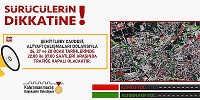 SÜRÜCÜLERE ALTERNATİF GÜZERGÂH UYARISI!