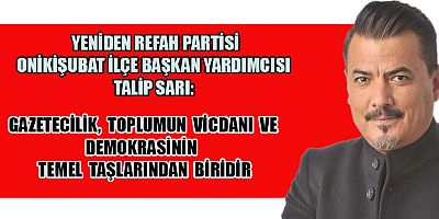 TALİP SARI’DAN 10 OCAK ÇALIŞAN GAZETECİLER GÜNÜ MESAJI