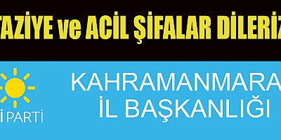 TAZİYE ve ACİL ŞİFALAR DİLERİZ
