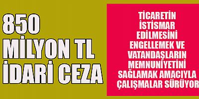 TİCARET'TEN CEZA