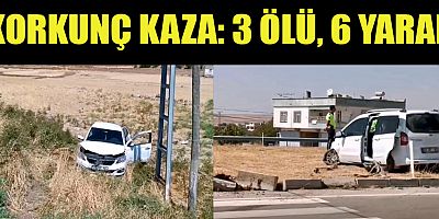 TRAFİK KAZASI:  3 ÖLÜ 6 YARALI