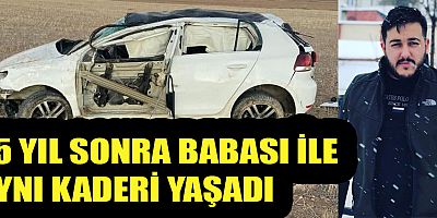 TRAFİK KAZASINDA AĞIR YARALANMIŞTI HAYATINI KAYBETTİ