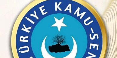 “TÜRKİYE KAMU-SEN TÜRK MEMURUNUN TEMİNATIDIR”
