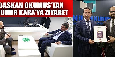 TÜRKOĞLU BELEDİYE BAŞKANI OKUMUŞ, BİK ŞUBE MÜDÜRLÜĞÜNÜ ZİYARET ETTİ