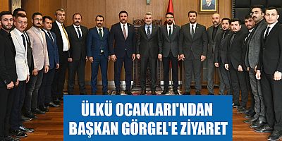 ÜLKÜ OCAKLARI BAŞKANI DURSUN NAR'DAN BAŞKAN GÖRGEL'E ZİYARET