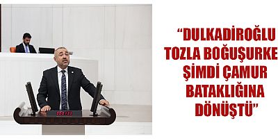 “VATANDAŞ TOZDAN KURTULDUK DERKEN ÇAMURA SAPLANDI”