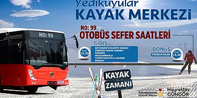 YEDİKUYULAR’A OTOBÜS SEFERLERİ BAŞLIYOR!