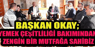 YEMEK ÇEŞİTLİLİĞİ BAKIMINDAN ZENGİN BİR MUTFAĞA SAHİBİZ