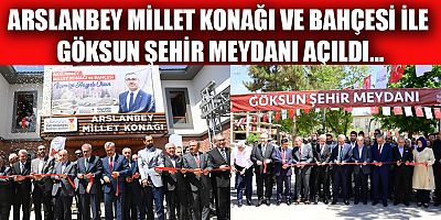  YEŞİL GÖKSUN İKİ YATIRIMLA TAÇLANDI