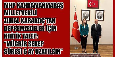   ZUHAL KARAKOÇ’TAN DEPREMZEDELER İÇİN NET MESAJ: “TEMİNAT ŞARTI KALDIRILSIN”