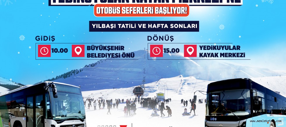 YEDİKUYULAR’A OTOBÜS SEFERLERİ BAŞLIYOR!
